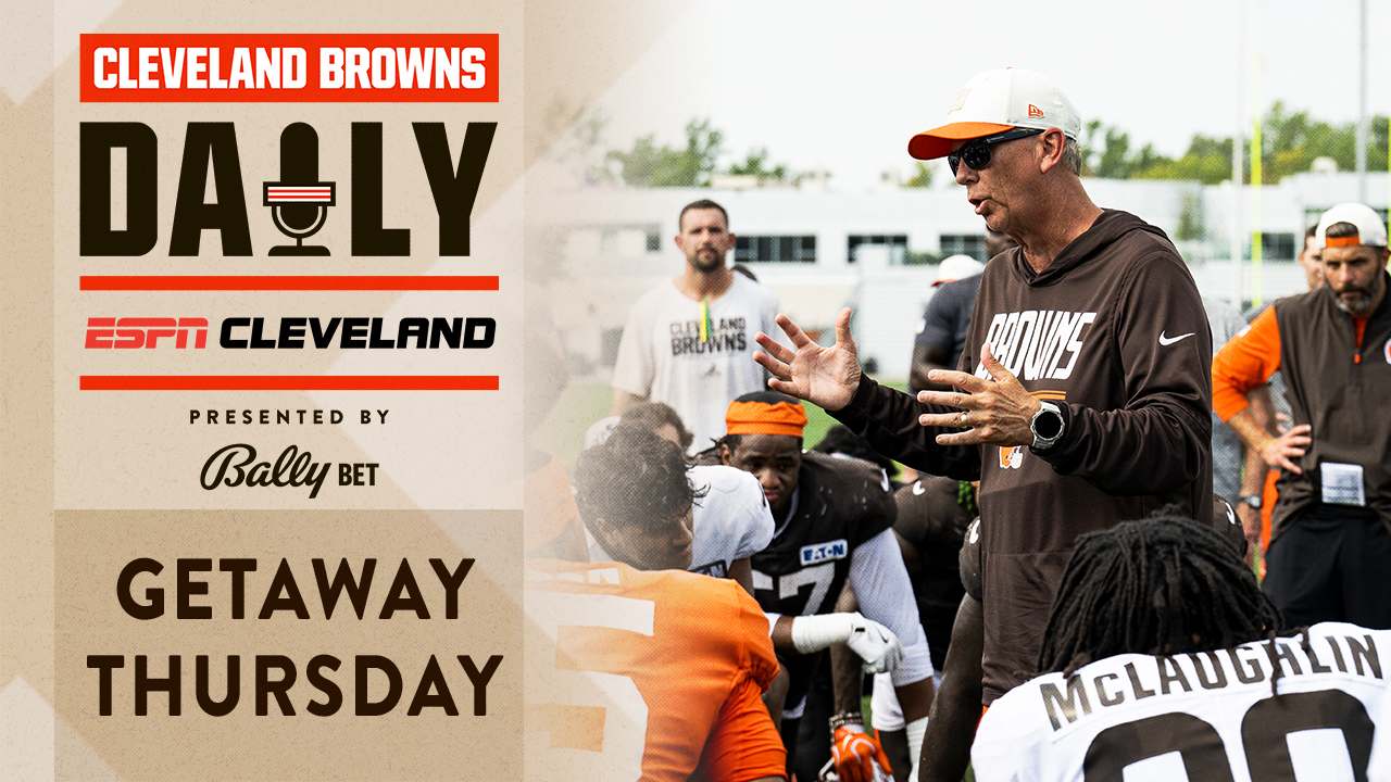 Getaway Thursday - 09.03.26 - Cleveland Browns Daily