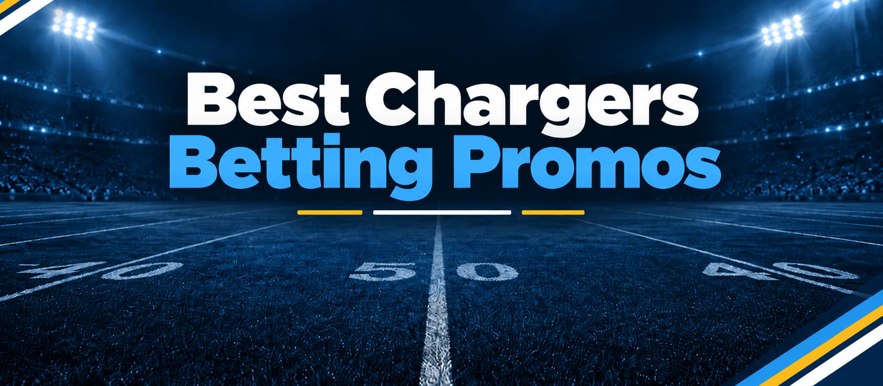 Best Los Angeles Chargers Betting Promos: Claim Over $1,500 for Chargers Odds