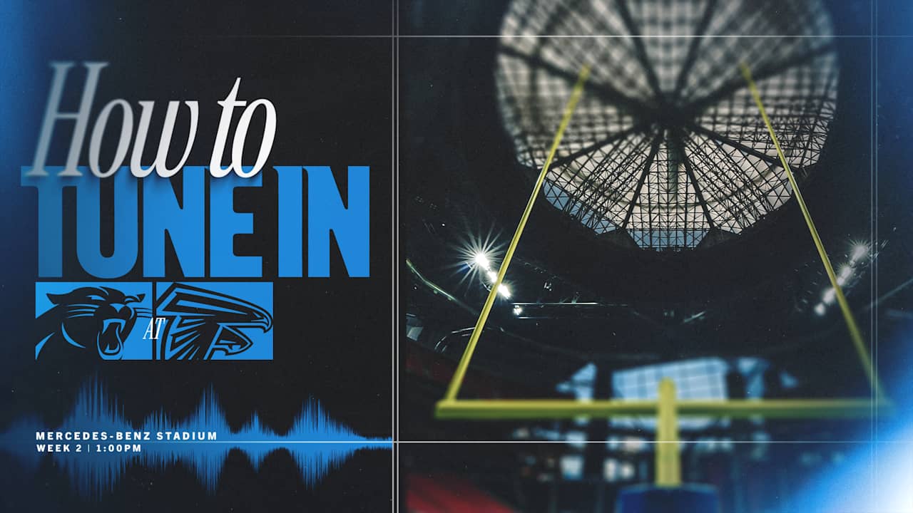 How to watch, listen and follow: Panthers at Falcons in Week 2