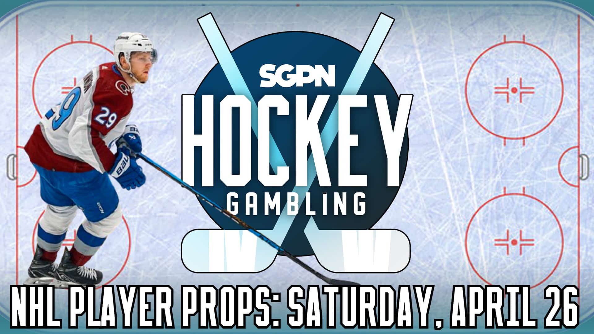NHL Player Props: Saturday, April 26 | Hockey Gambling Podcast (Ep. 457)