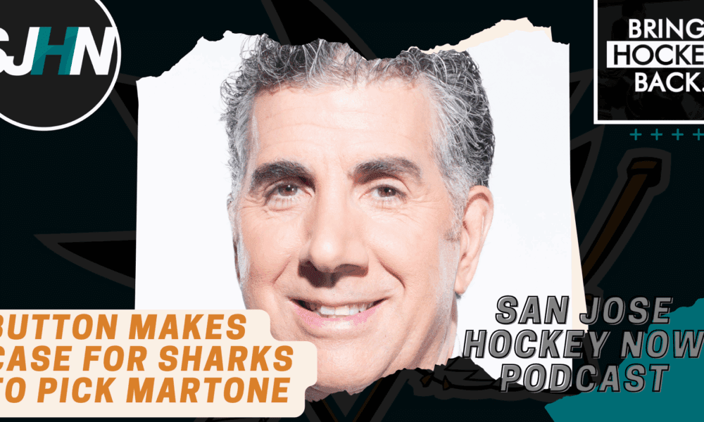 Button Makes Case for Sharks To Pick Martone