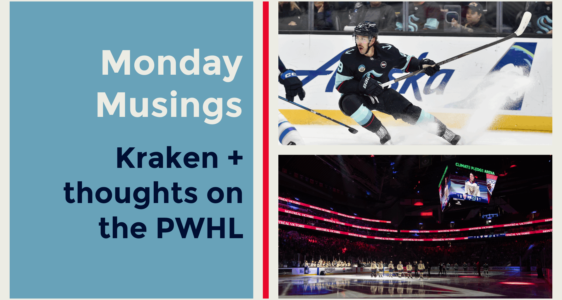 Monday Musings: The Kraken plus the PWHL