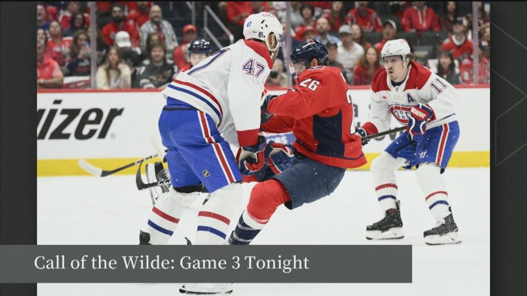 Click to play video: 'Call of the Wilde: Game 3 Tonight'