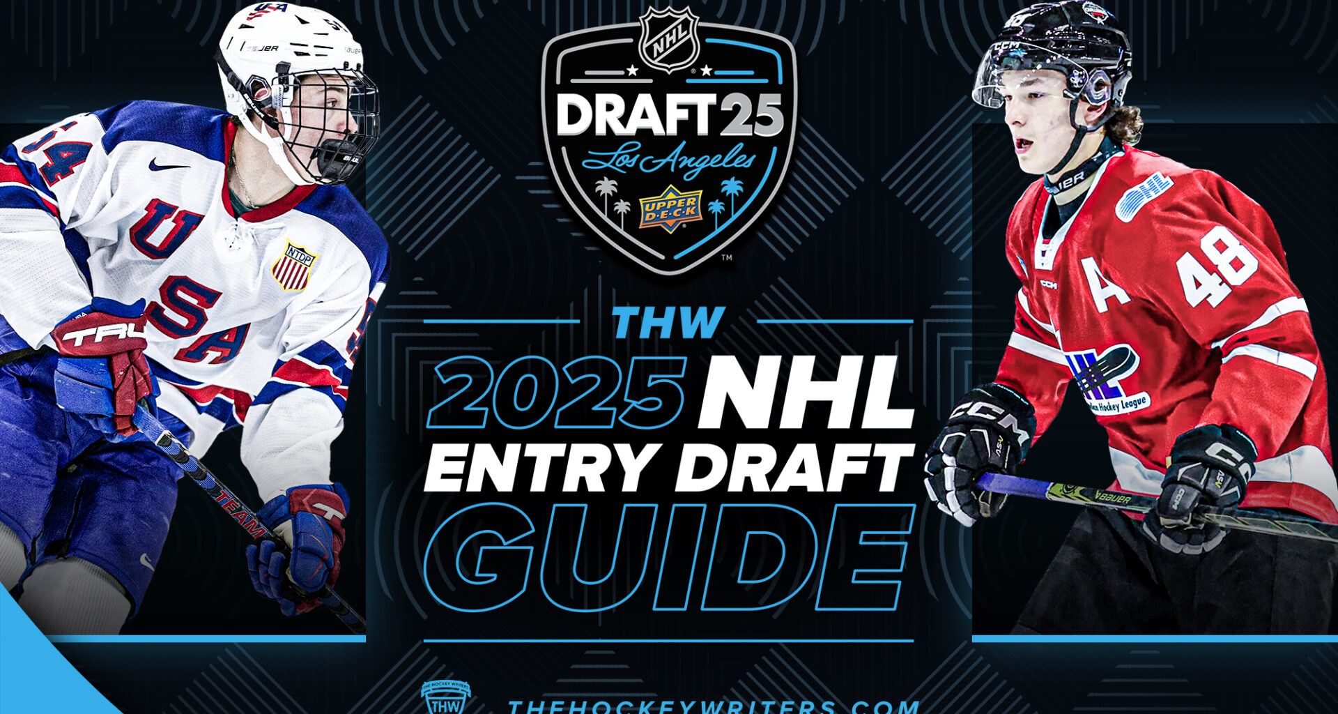 The Hockey Writers 2025 NHL Entry Draft Guide James Hagens, Matthew Schaefer