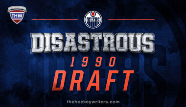 Revisiting the Edmonton Oilers’ Disastrous 1990 Draft