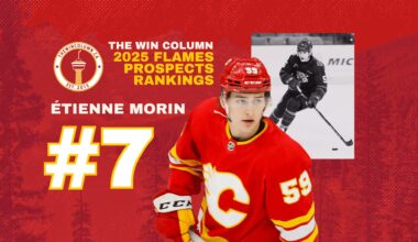 Calgary Flames 2025 Prospects Rankings: #7 Etienne Morin