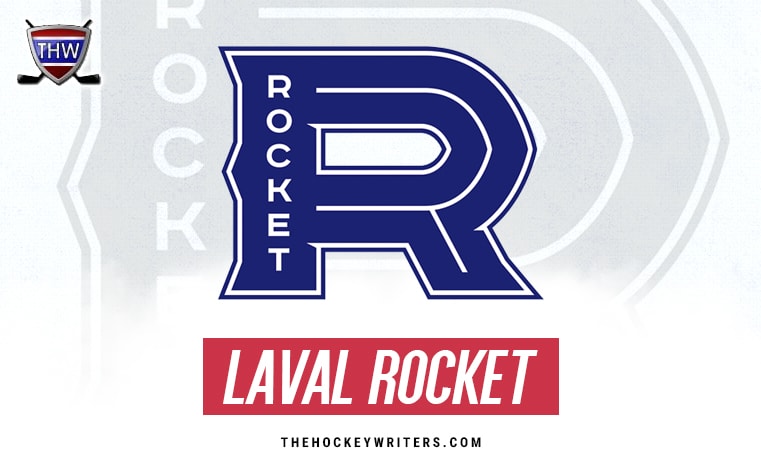 2025-26 Is Another Big Season for the Laval Rocket - The Hockey Writers - Laval Rocket