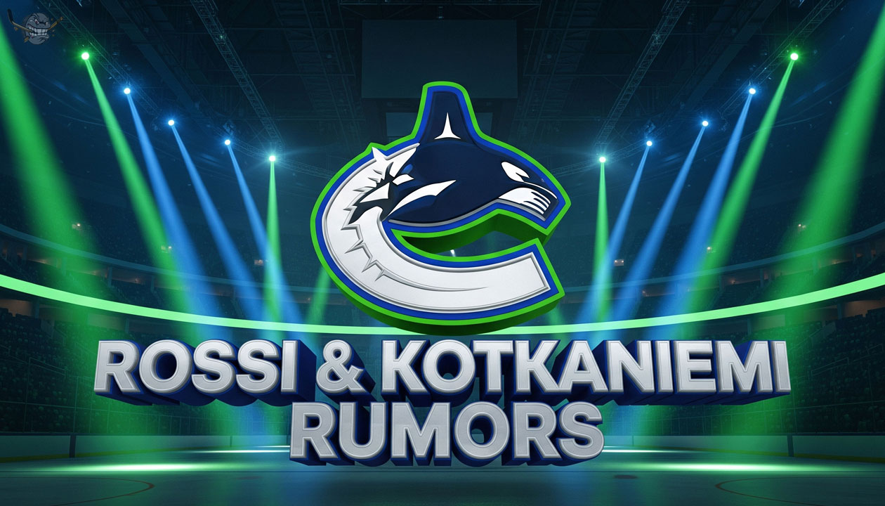 Vancouver Canucks logo with "Rossi & Kotkaniemi Rumors" 3D text over a hockey rink
