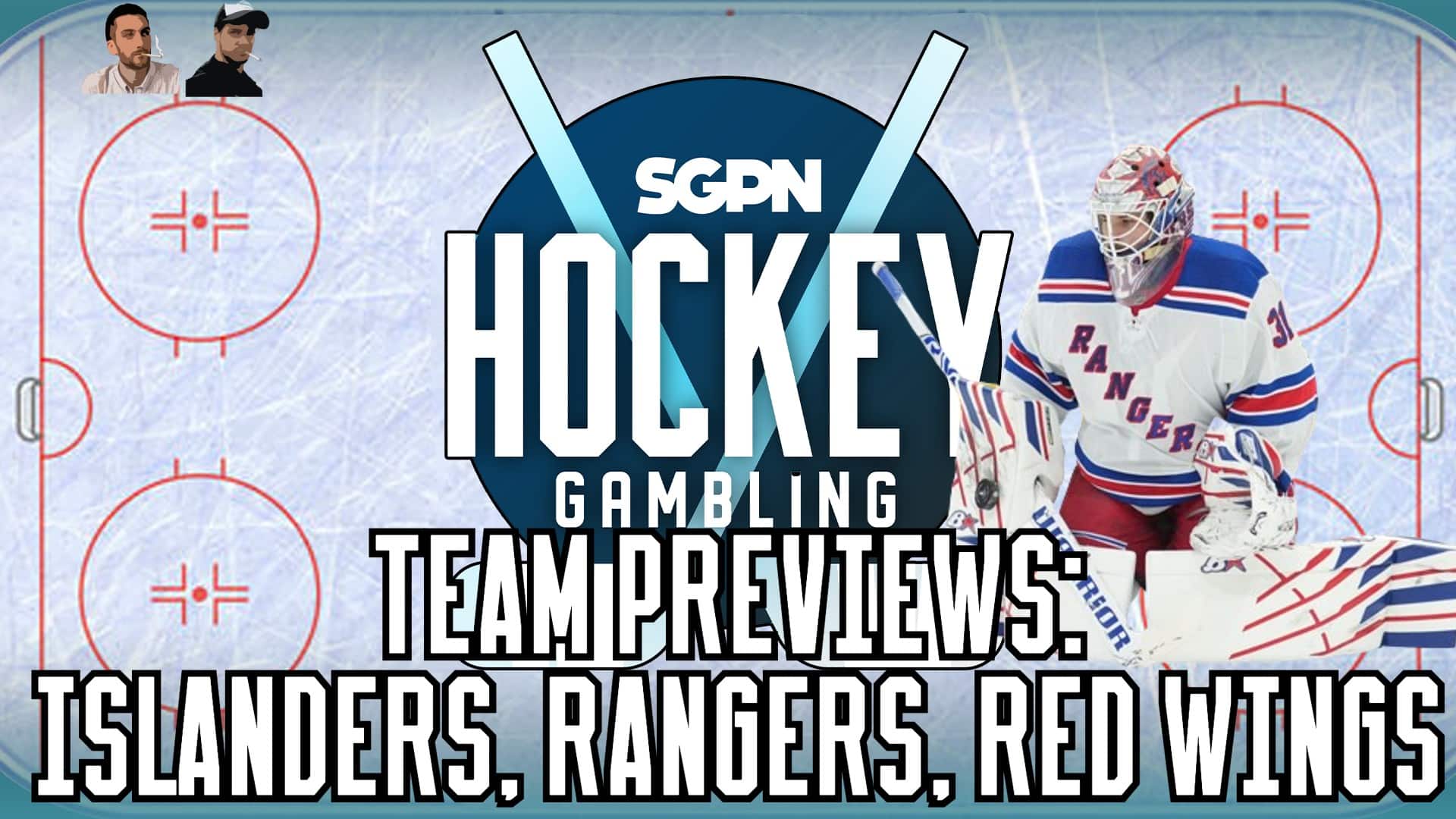 NHL Team Previews: Islanders, Rangers, Red Wings | Hockey Gambling Podcast (Ep. 493)