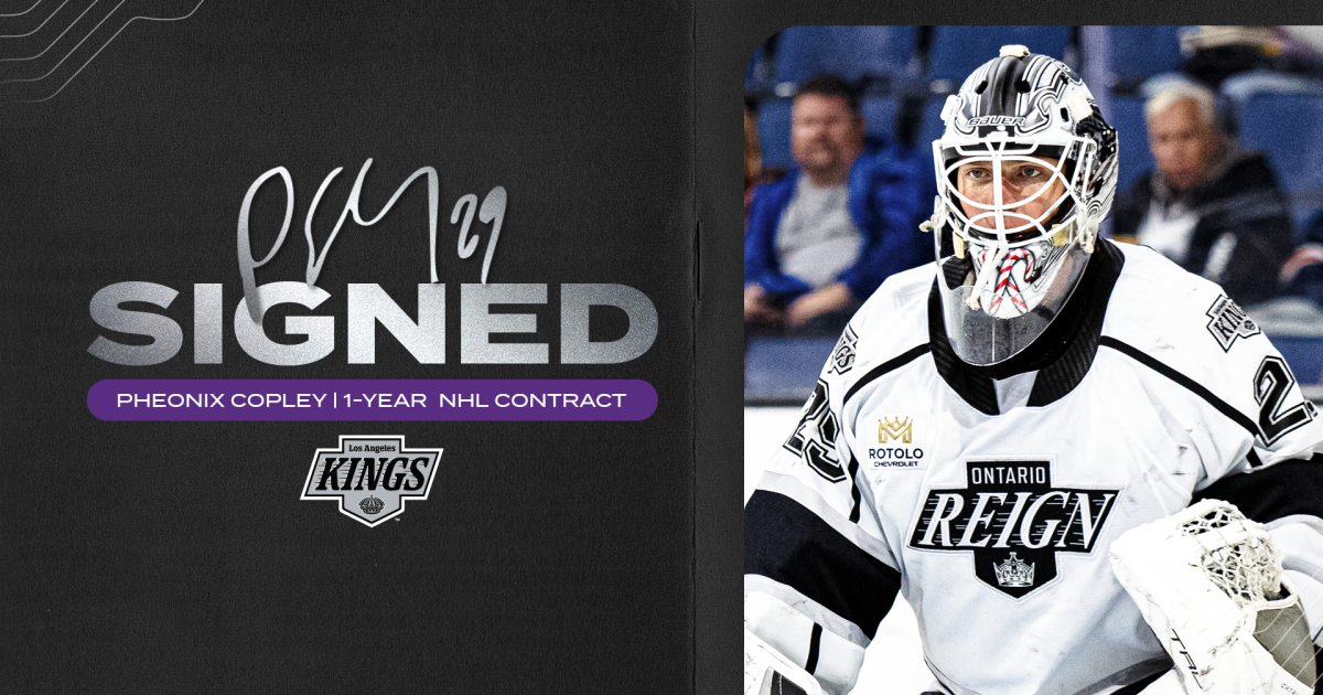 Ontario Reign | LA Kings Sign Pheonix Copley to 1-Year Contract
