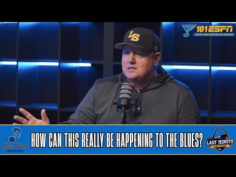 Last Minute Blues Podcast | How Can This Really Be Happening to the Blues? – 101 ESPN
