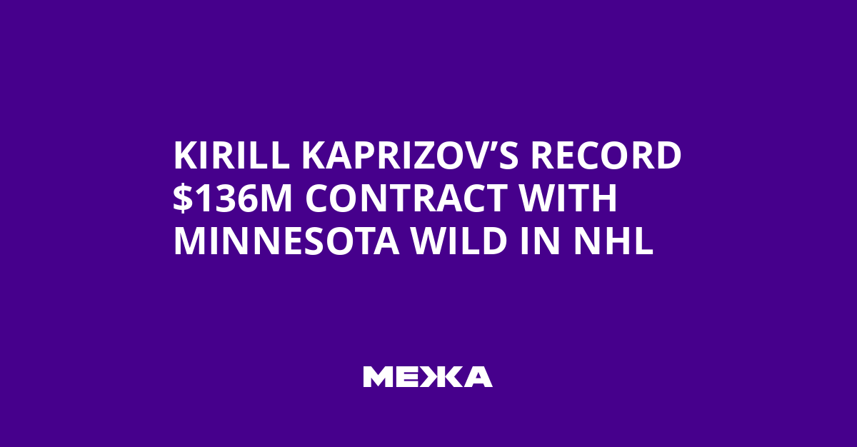 Kirill Kaprizov’s Record $136M Contract with Minnesota Wild in NHL | Ukraine news