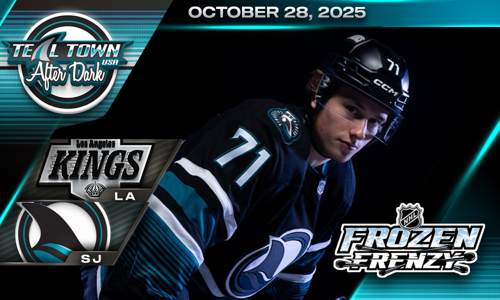 Sharks Can't Finish Off Comeback, Lose 4-3 to Kings - 10/28/2025 - Teal Town USA After Dark (Postgame)
