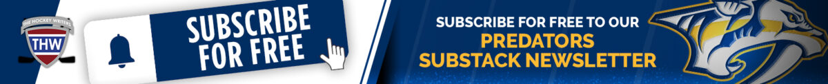 SUBSCRIBE FOR FREE TO OUR NASHVILLE PREDATORS SUBSTACK NEWSLETTER