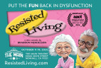 Oct. 9-19: ‘Resisted Living’ Brings Mischief, Madness to The MAIN