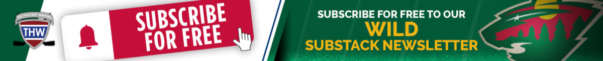SUBSCRIBE FOR FREE TO OUR MINNESOTA WILD SUBSTACK NEWSLETTER