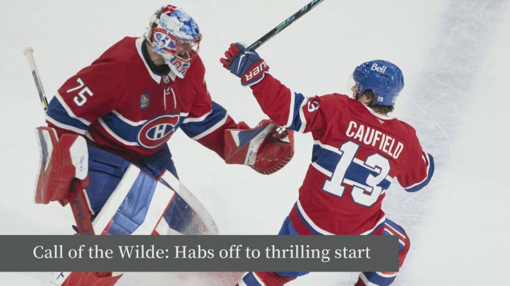 Click to play video: 'Call of the Wilde: Habs off to thrilling start'