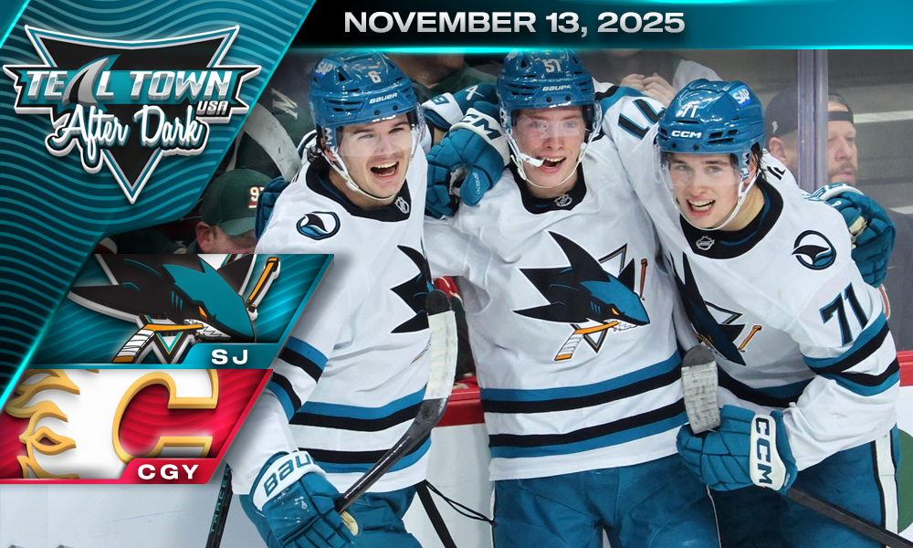 Sharks Win Streak Fizzles Away to Flames 2-0 - 11/13/2025 - Teal Town USA After Dark (Postgame)
