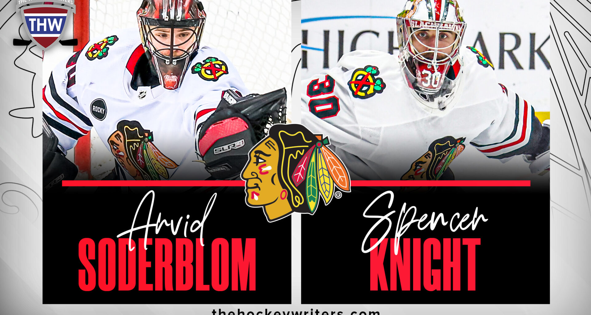 Arvid Soderblom and Spencer Knight Chicago Blackhawks