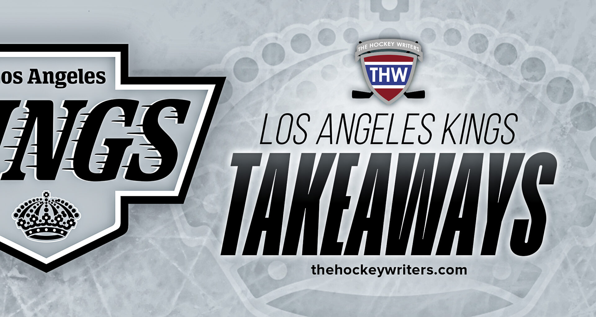 Los Angeles Kings Takeaways