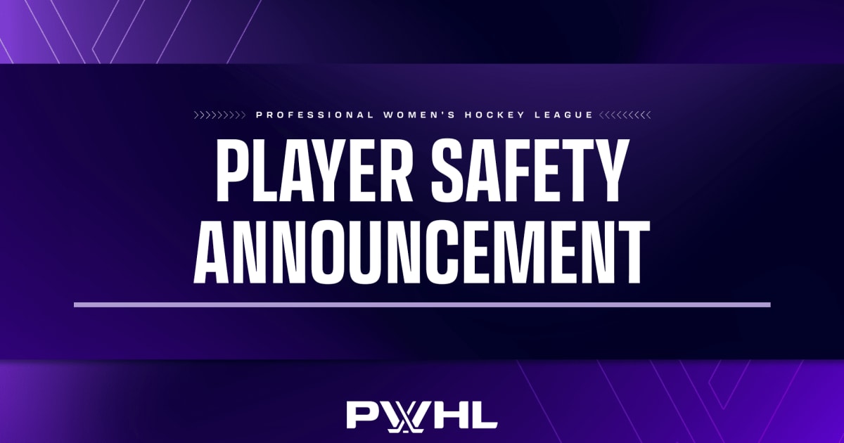 PWHL PLAYER SAFETY COMMITTEE DISCIPLINARY ACTION: NOV. 25, 2025 | PWHL