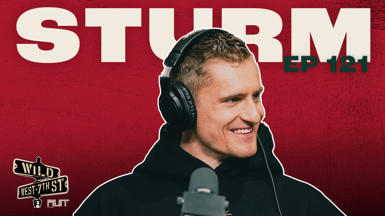 Wild on 7th - Episode 121: Nico Sturm, Bratwursts, and Cigarettes