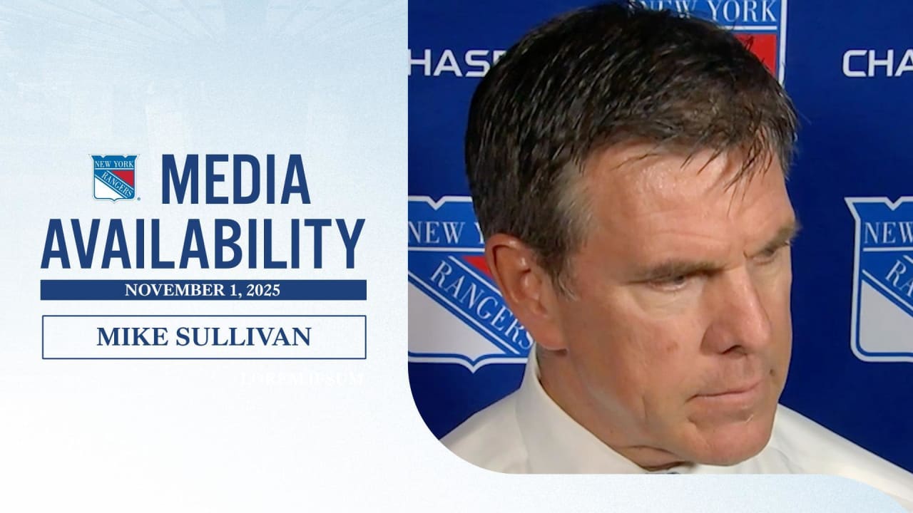 Postgame: Mike Sullivan | New York Rangers