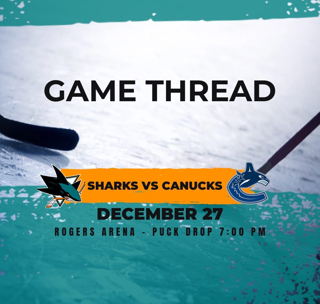Sharks at Canucks game 38: Lines, game thread and how to watch