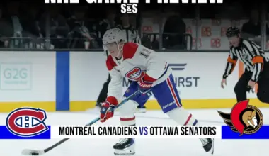GAME PREVIEW Montreal Canadiens vs Ottawa Senators 1