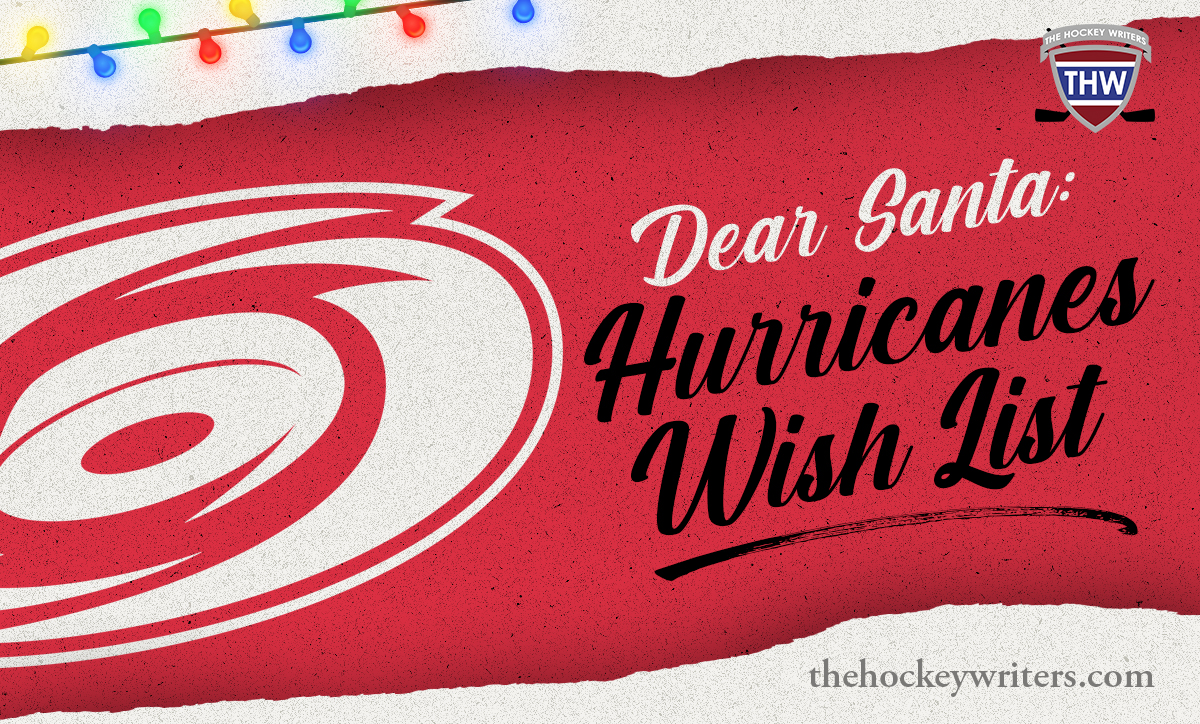 Dear Santa: Carolina Hurricanes’ 2025-26 Wish List - The Hockey Writers -