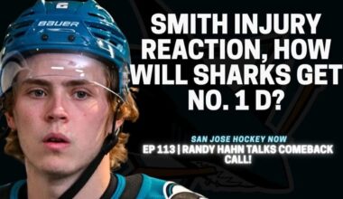 Smith Injury Reaction, How Will Sharks Acquire No. 1 D-Man? | Randy Hahn Talks Comeback Call!