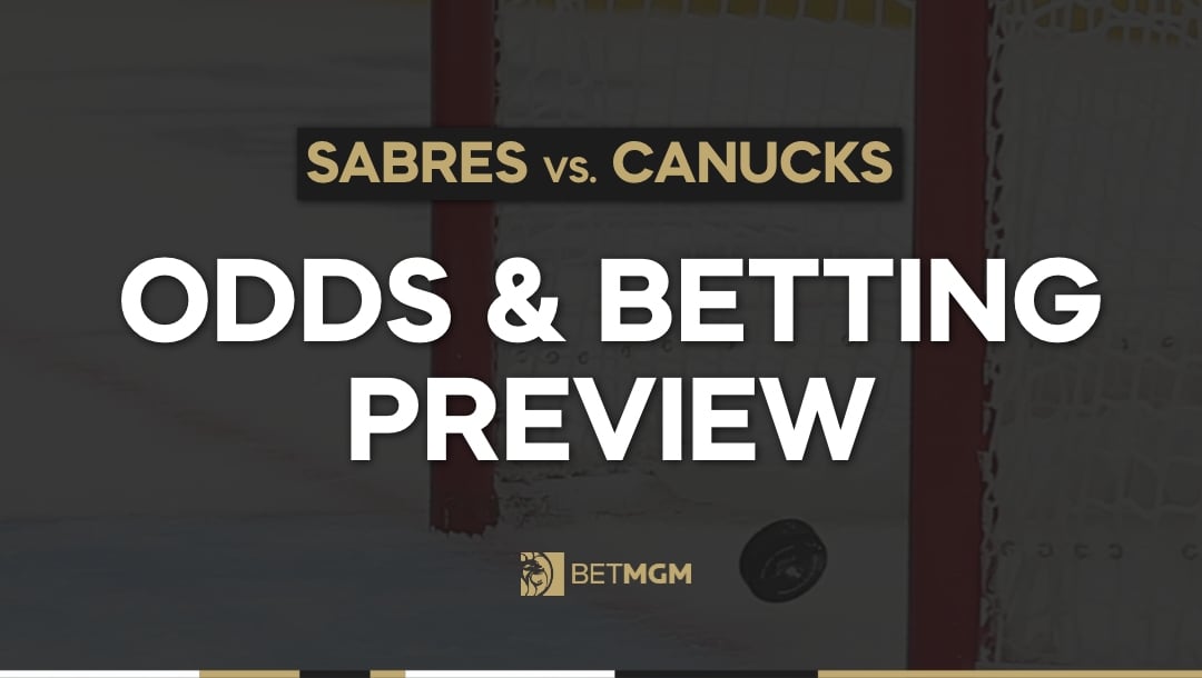 Sabres vs. Canucks Betting Preview: Odds Tonight, NHL - Dec. 11