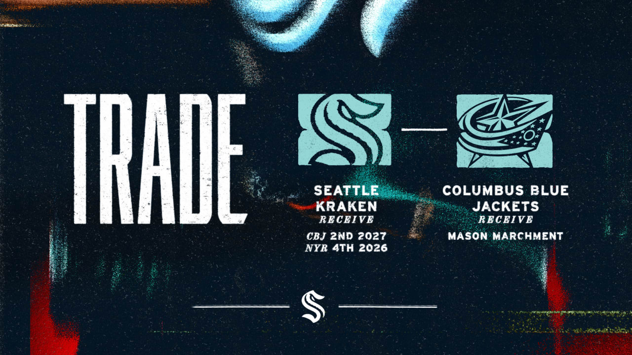 Seattle Kraken Acquire a 2027 Second-Round Pick and 2026 Fourth-Round Pick from Columbus in Exchange for Forward Mason Marchment