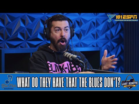 Last Minute Blues Podcast | What Do They Have That The Blues Don’t? – 101 ESPN