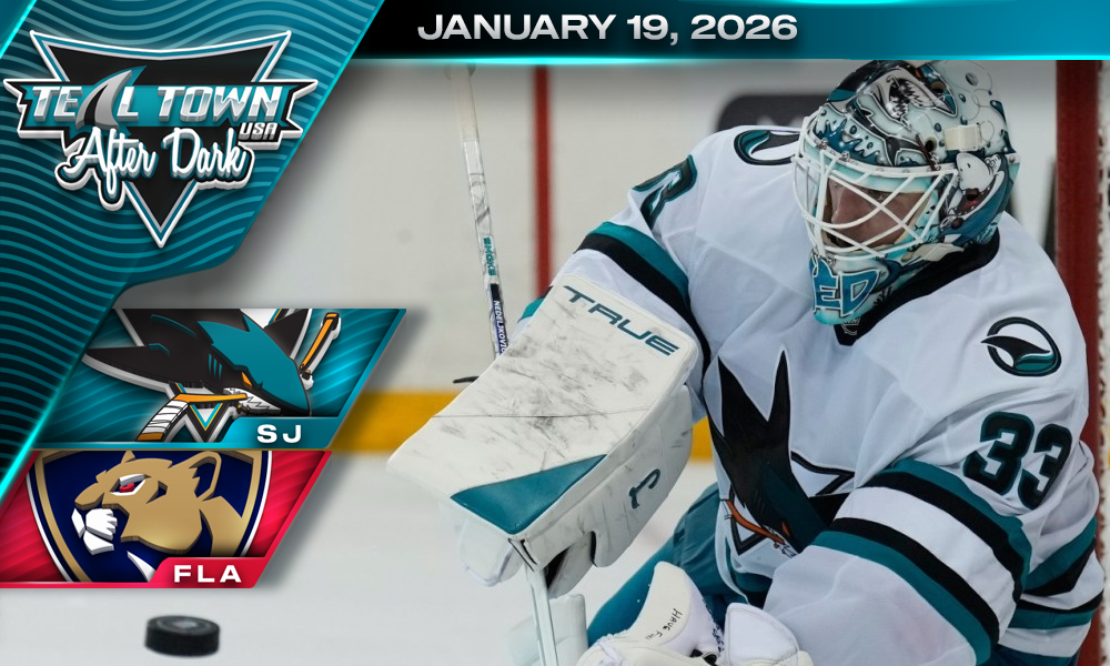Sharks Beat Up Panthers 4-1 - 1/20/2025 - Teal Town USA After Dark (Postgame)