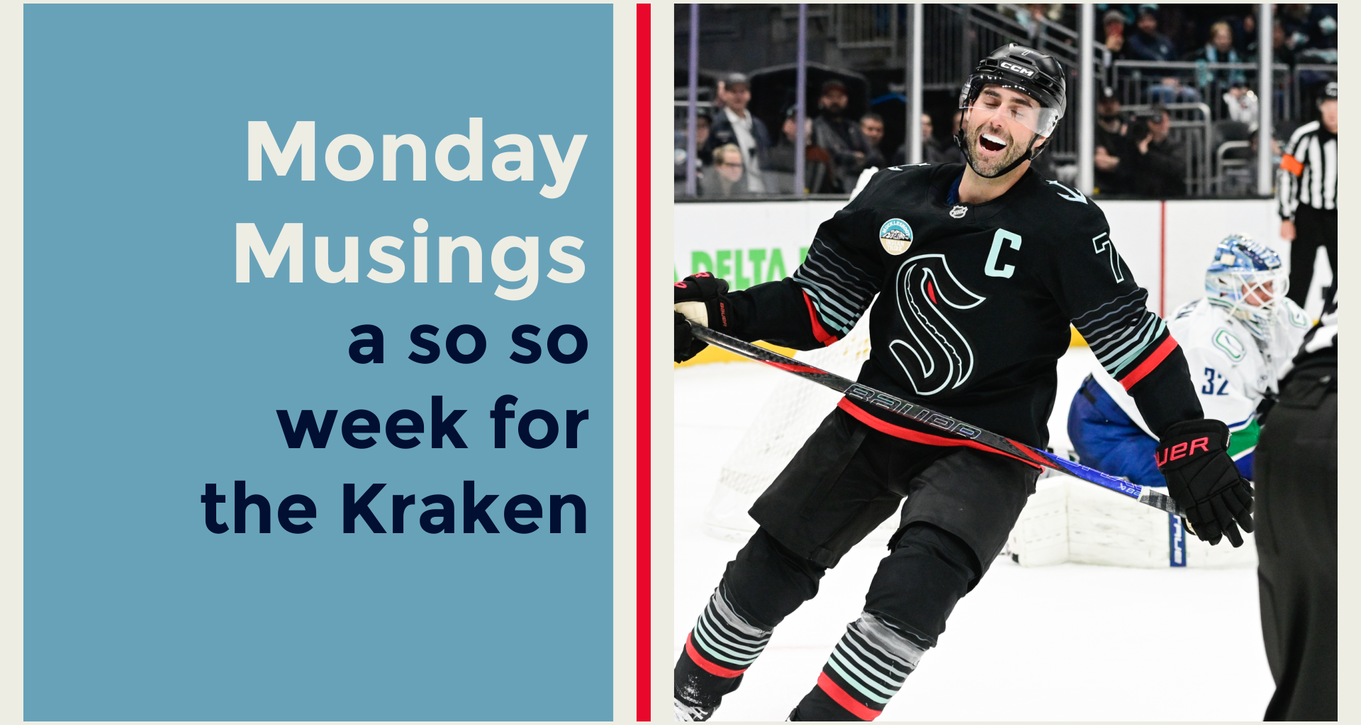 Monday Musings: A so-so week for the Seattle Kraken