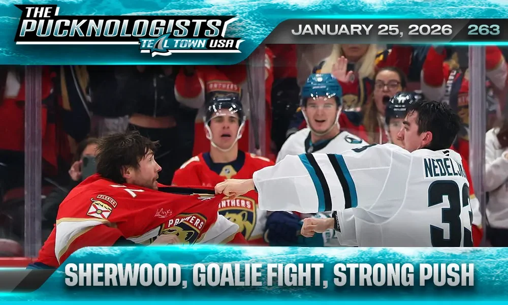 Sherwood, Goalie Fight, Strong Push - The Pucknologists 263