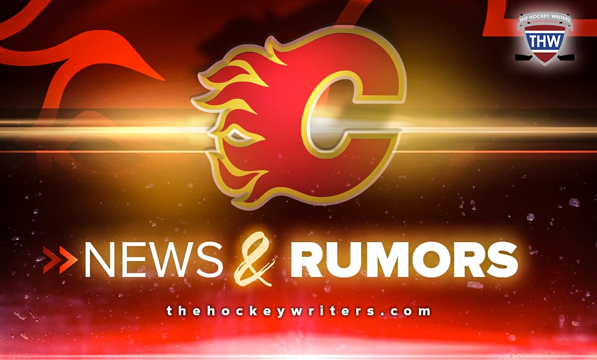 Flames News & Rumours: Whitecloud, Andersson, Kadri & More - The Hockey Writers - Calgary Flames