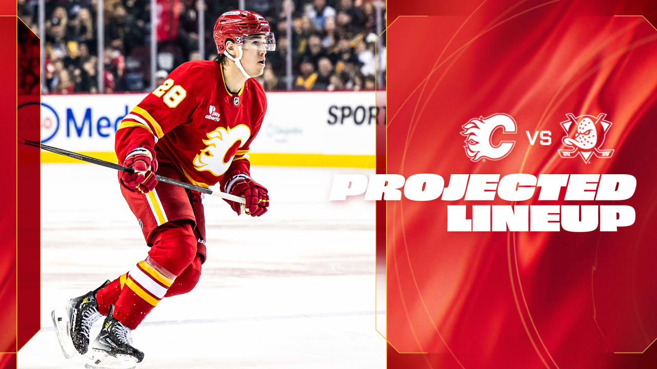 Projected Lineup - Flames vs. Ducks
