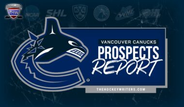 Vancouver Canucks Prospect Check-in at the Olympic Break - The Hockey Writers - Canucks Prospects