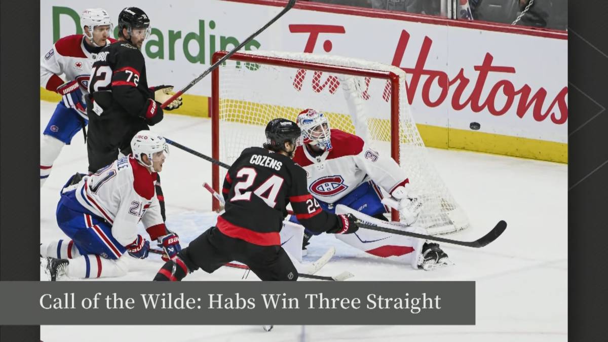 Click to play video: 'Call of the Wilde: Habs Win Three Straight'