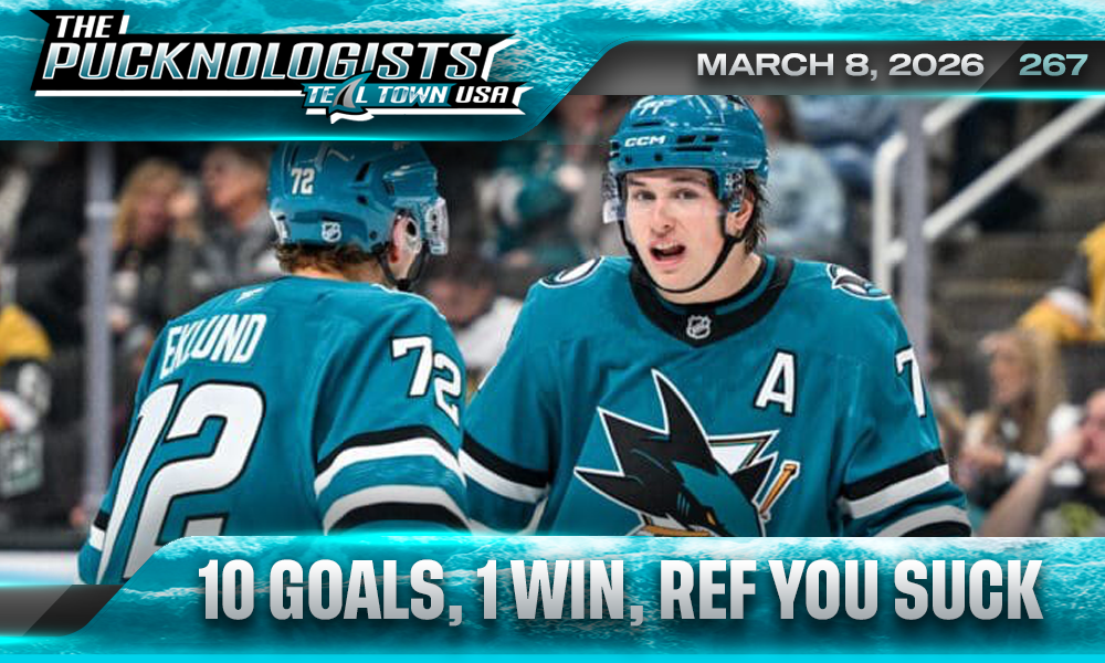 10 Goals, 1 Win, Ref You Suck - The Pucknologists 267 - 3/8/2026