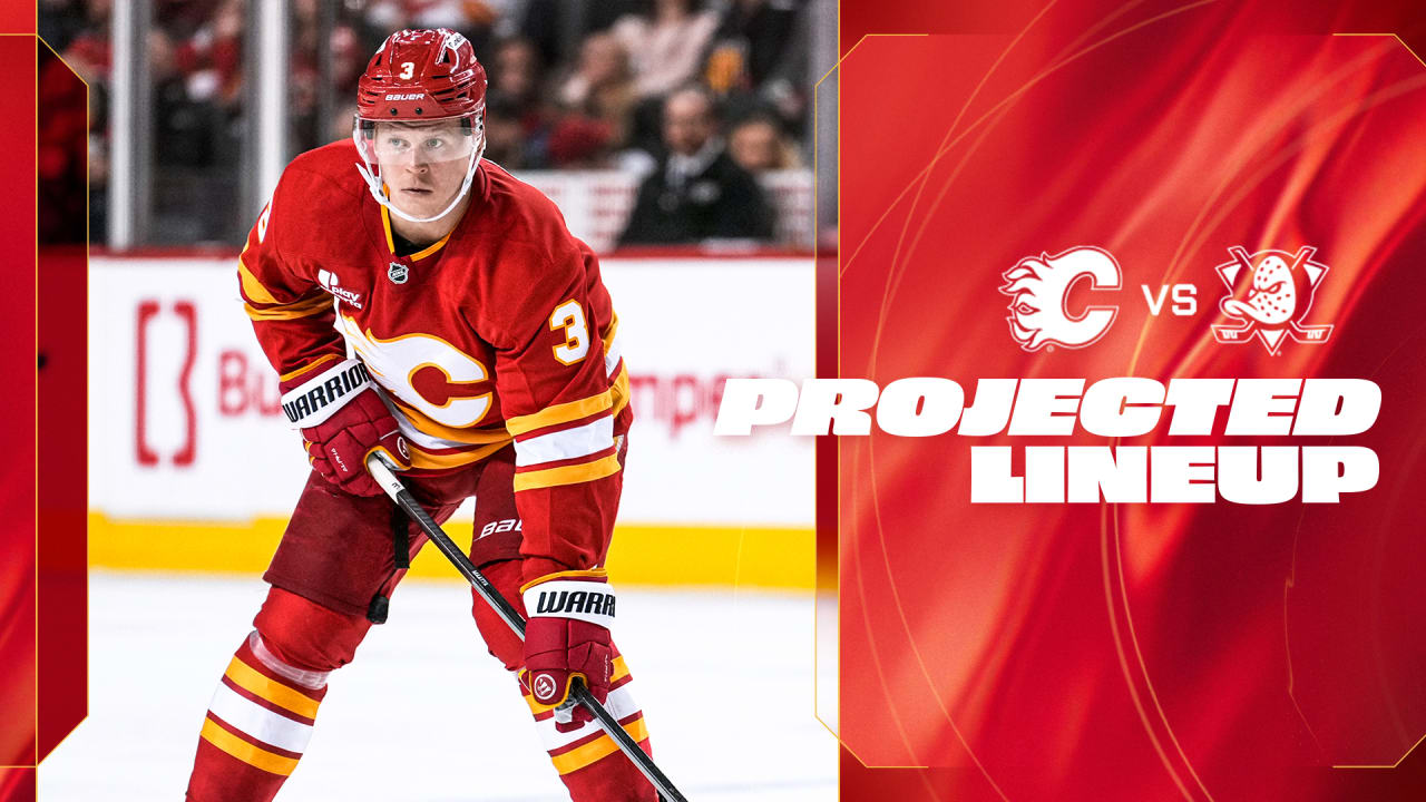 Projected Lineup - Flames vs. Ducks