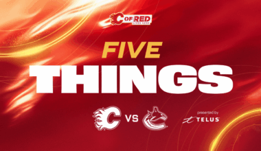 5 Things - Flames vs. Canucks