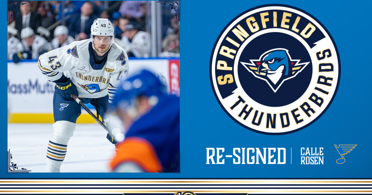 Springfield Thunderbirds | Blues Re-Sign D Calle Rosen to 2-Year,…