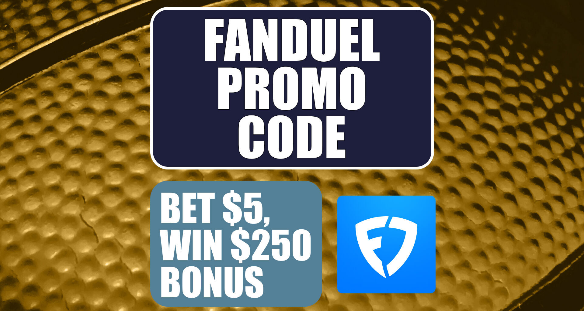 FanDuel Promo Code: Bet $5, Get $250 Bonus as NBA, NHL Playoffs Continue