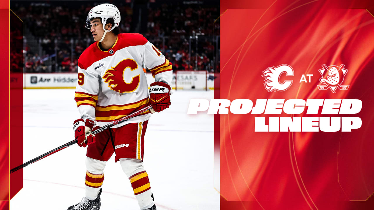 Projected Lineup - Flames @ Ducks