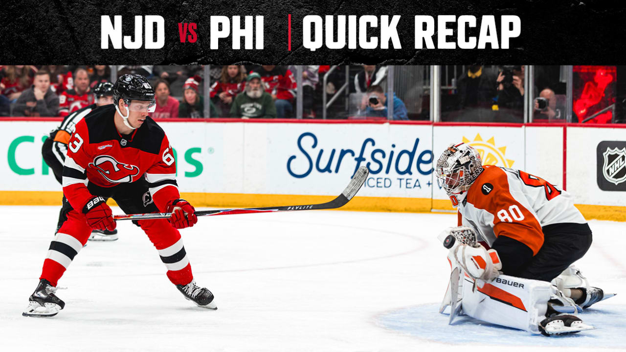 QUICK RECAP: Flyers 5 , Devils 1