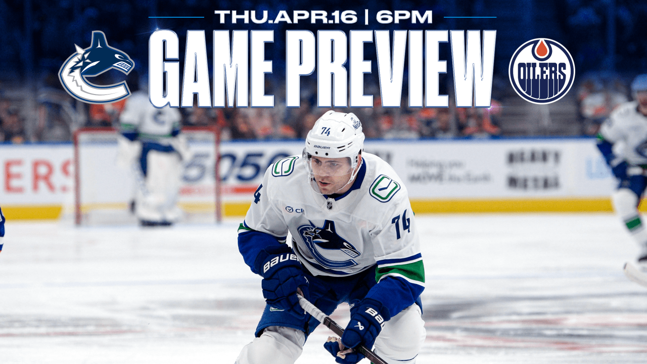 Canucks Close Out 2025-26 Season in Edmonton Against Oilers