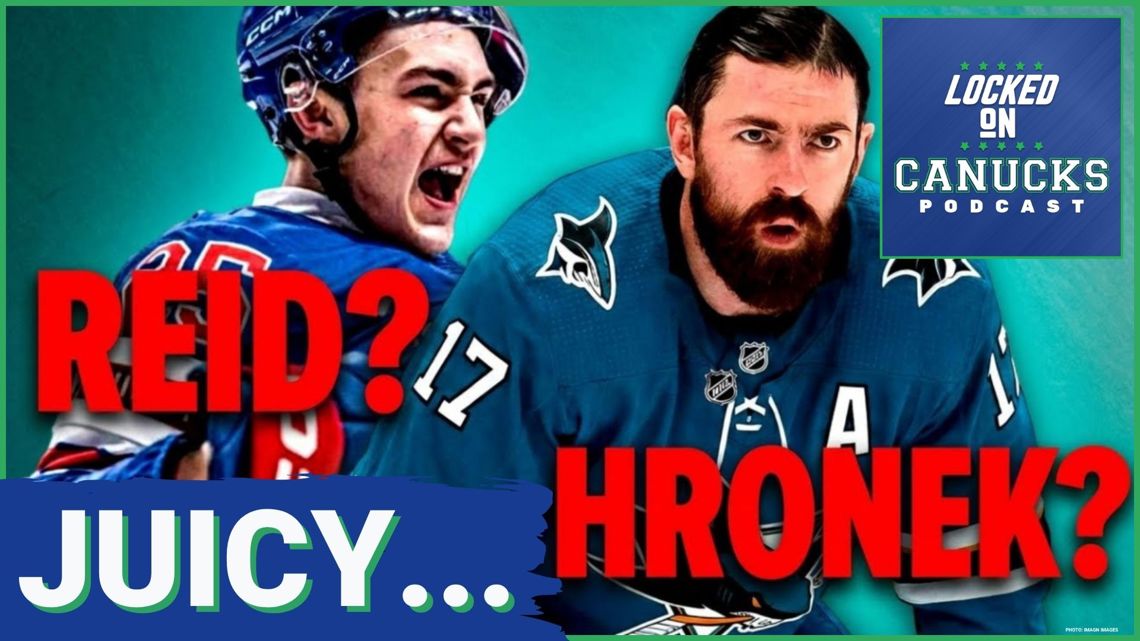 The Canucks want the Sharks to Chase a defenseman + the Hronek thing feat: @LockedOnSharks
